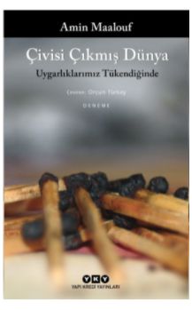 Çivisi Çıkmış Dünya