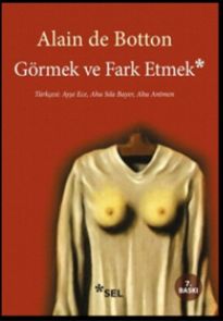 Görmek ve Fark Etmek