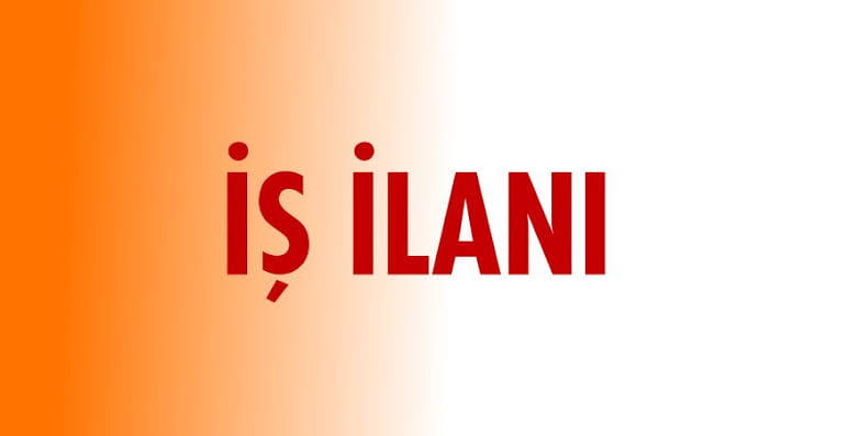 İŞ İLANI