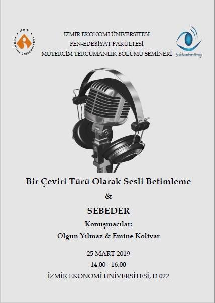 İzmir Ekonomi Üniversitesinden “Sesli Betimleme” Semineri