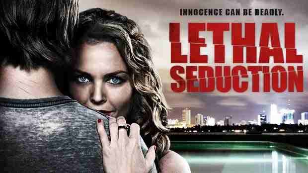 Lethal Seduction- Ölümcül Cazibe